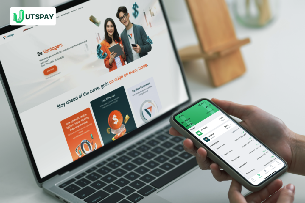 đăng ký- vantage -tiền-thưởng-hoàn-tiền- utspay