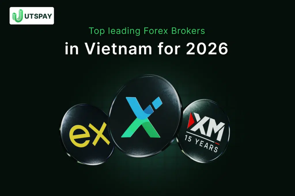 forex-vietnam-2026-broker-cashback-forex-utspay