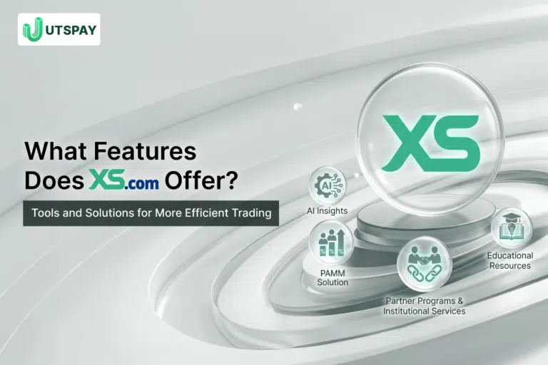 What Features Does XS Broker (XS.com) Offer? Key Tools and Features for More Efficient Trading